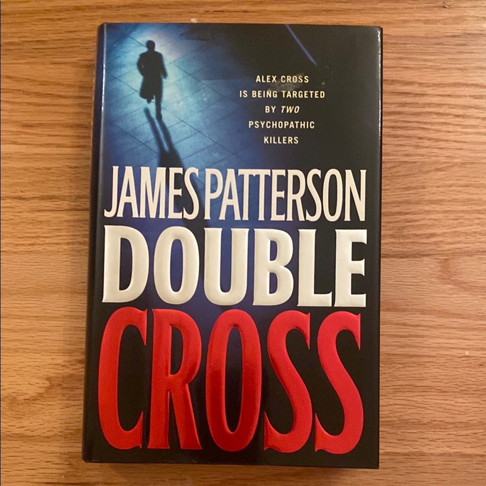 James Patterson Double Cross Hardcover Book
